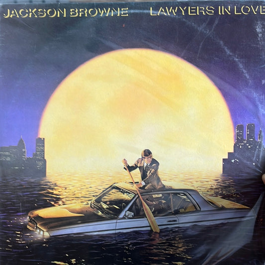 LAWYERS UN LOVE Jackson Browne