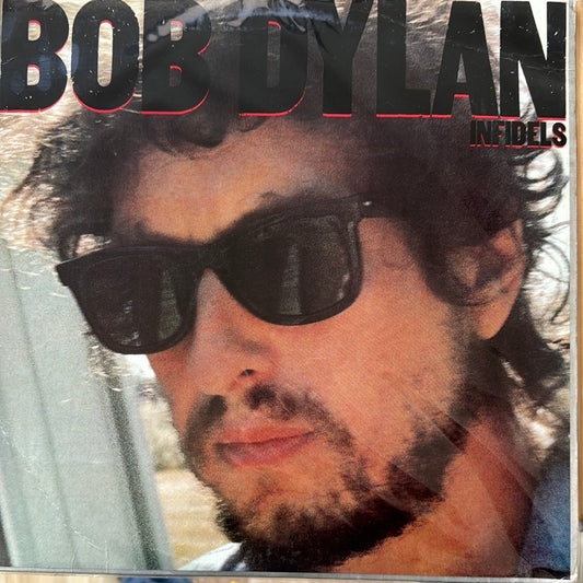 INFIDELS Bob Dylan