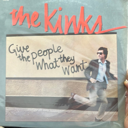 GIVE THE PEOPLE WHAT THEY WANT The Kinks